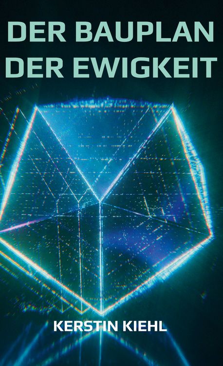 Produktbild: Der Bauplan der Ewigkeit