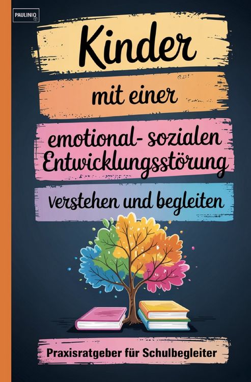 Produktbild: Kinder mit einer emotional-sozialen Entwicklungsst&ouml;rung verstehen und begleiten
