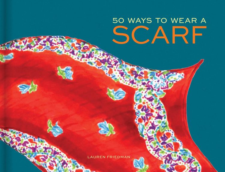 Produktbild: 50 Ways to Wear a Scarf