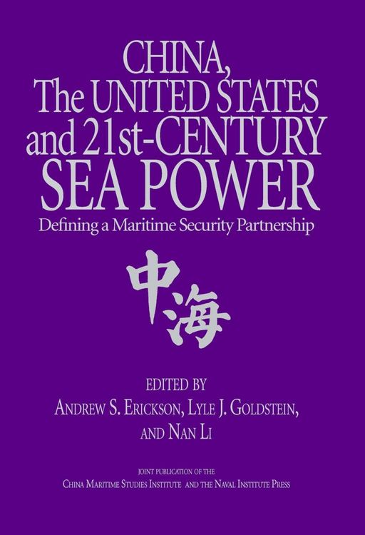 Produktbild: China, the United States, and 21st-Century Sea Power