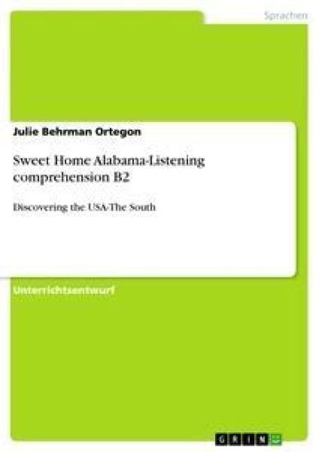 Produktbild: Sweet Home Alabama-Listening comprehension B2