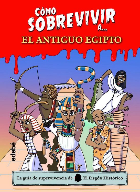 Produktbild: C&oacute;mo sobrevivir a-- el Antiguo Egipto