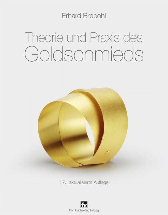 Produktbild: Theorie und Praxis des Goldschmieds