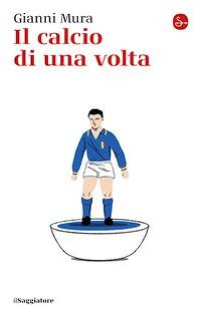 Produktbild: Il calcio di una volta