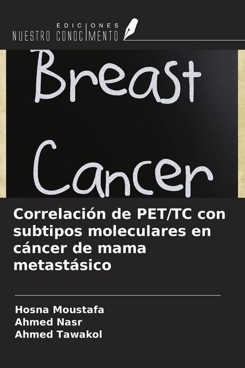 Produktbild: Correlaci&oacute;n de PET/TC con subtipos moleculares en c&aacute;ncer de mama metast&aacute;sico