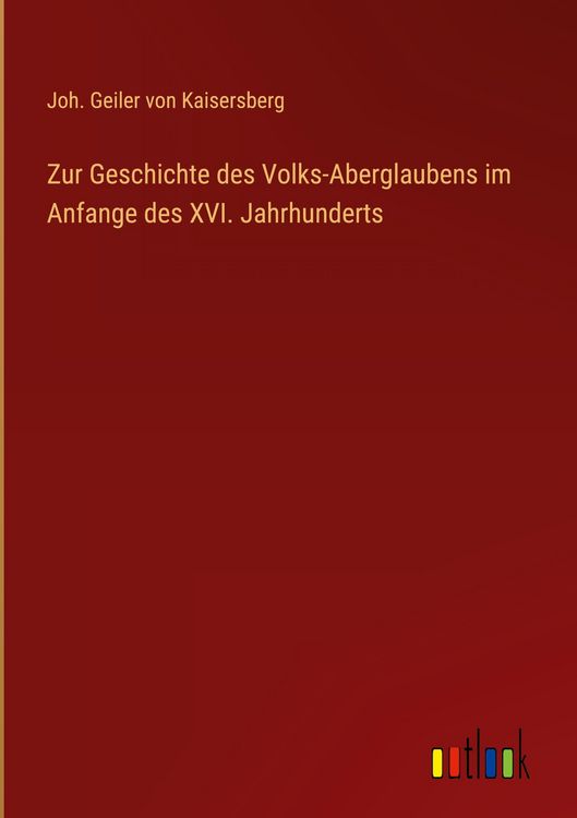 Produktbild: Zur Geschichte des Volks-Aberglaubens im Anfange des XVI. Jahrhunderts