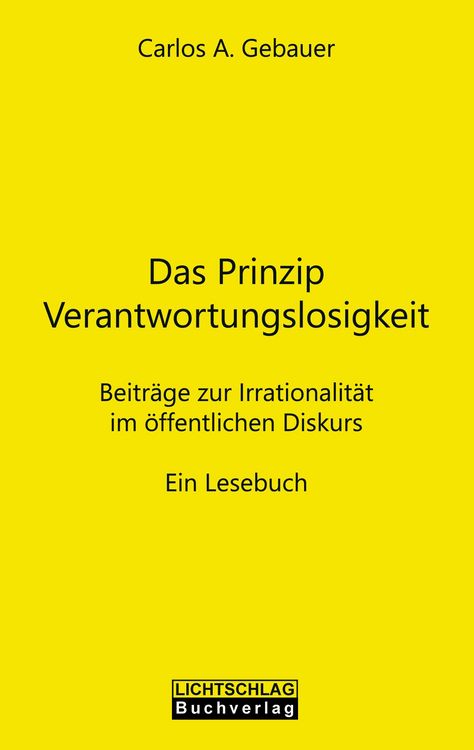 Produktbild: Das Prinzip Verantwortungslosigkeit