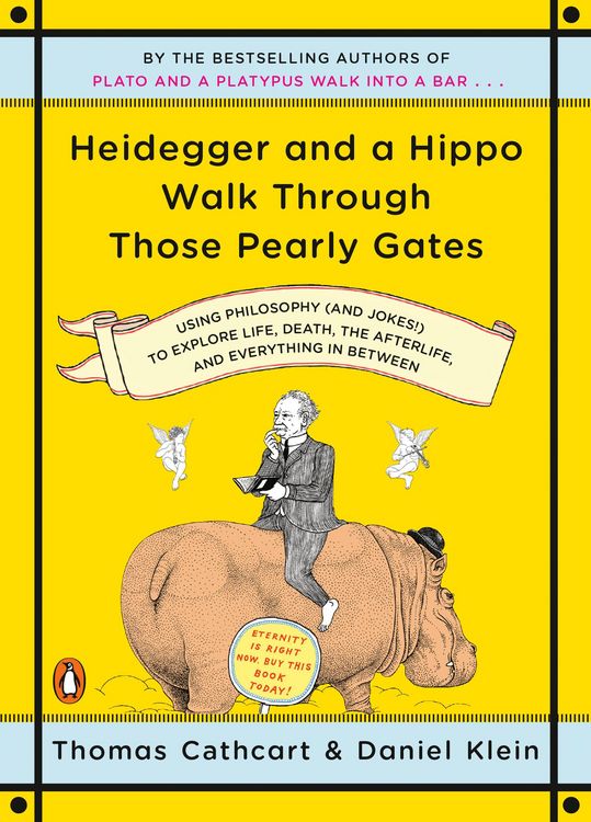 Produktbild: Heidegger and a Hippo Walk Through Those Pearly Gates