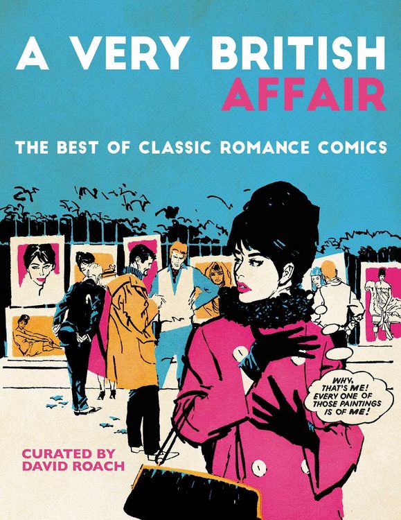 Produktbild: A Very British Affair: The Best of Classic Romance Comics