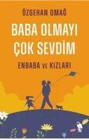 Produktbild: Baba Olmayi Cok Sevdim - Enbaba ve Kizlari