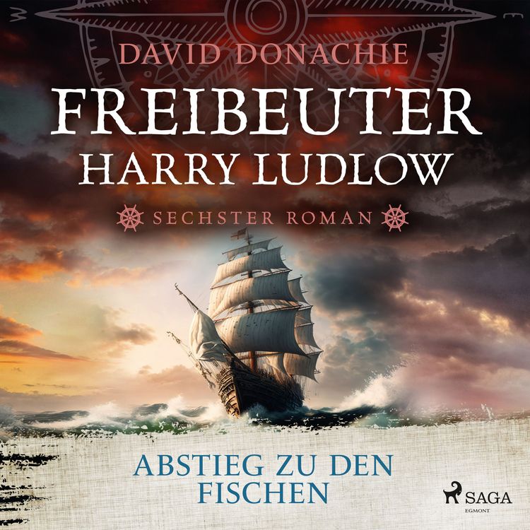 Produktbild: Abstieg zu den Fischen (Freibeuter Harry Ludlow, Band 6)