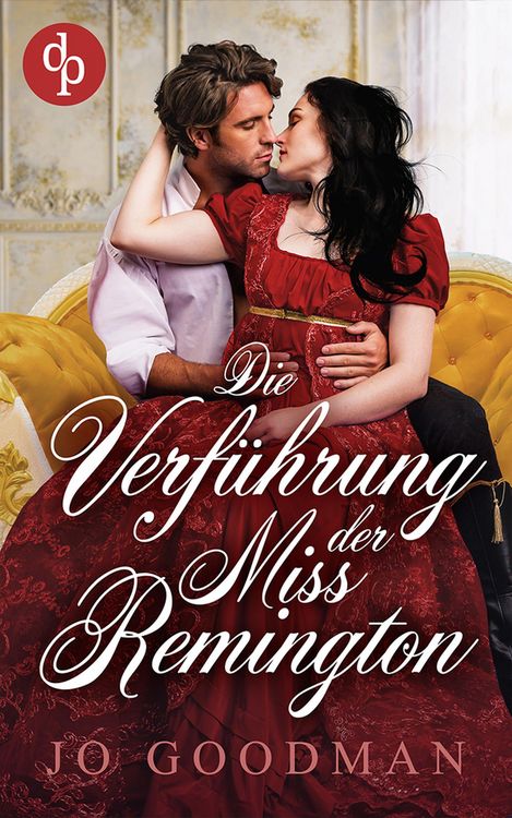 Produktbild: Die Verf&uuml;hrung der Miss Remington