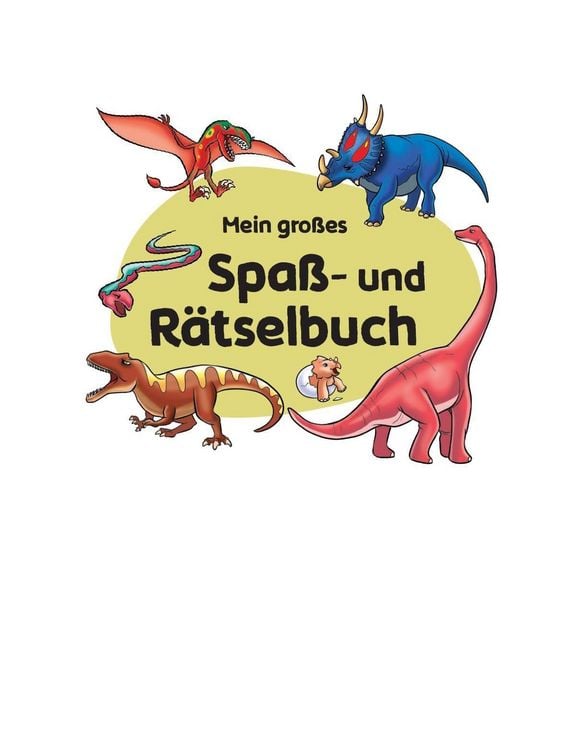 Produktbild: Mein gro&szlig;es Spa&szlig;- und R&auml;tselbuch Dinosaurier