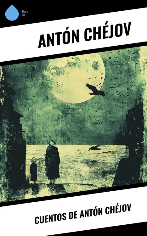 Produktbild: Cuentos de Ant&oacute;n Ch&eacute;jov