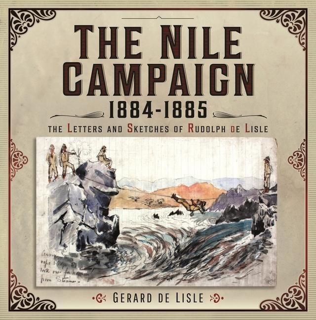 Produktbild: The Nile Campaign, 1884-1885