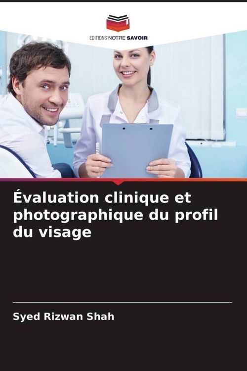 Produktbild: &Eacute;valuation clinique et photographique du profil du visage