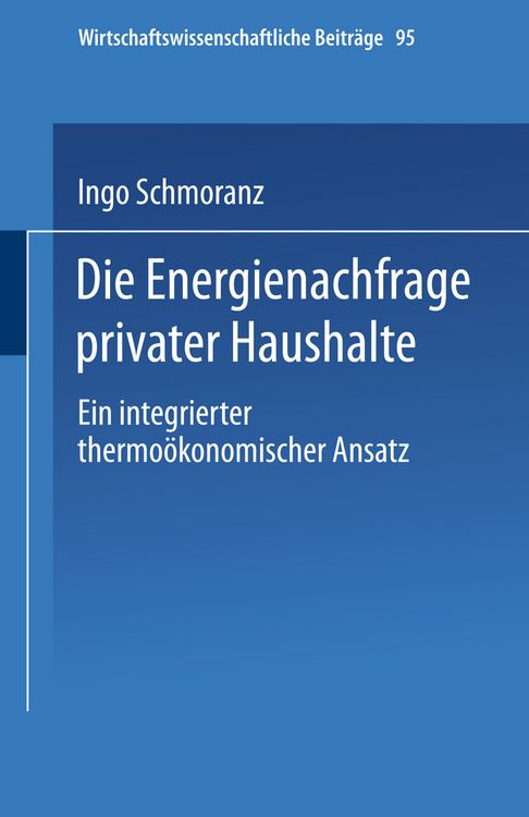 Produktbild: Die Energienachfrage privater Haushalte
