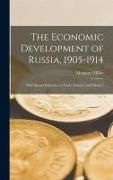 Produktbild: The Economic Development of Russia, 1905-1914