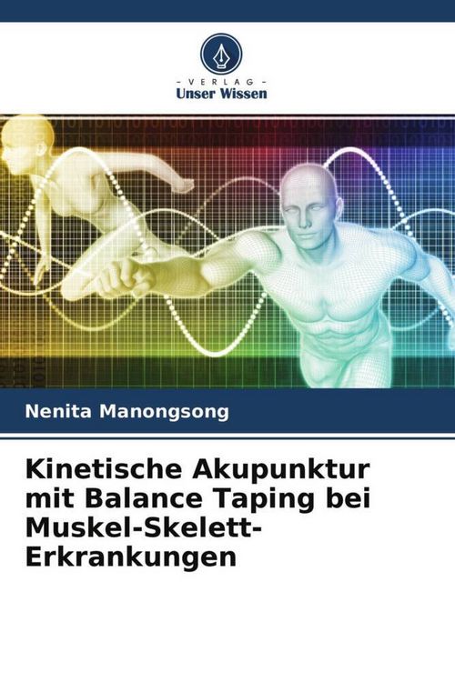 Produktbild: Kinetische Akupunktur mit Balance Taping bei Muskel-Skelett-Erkrankungen