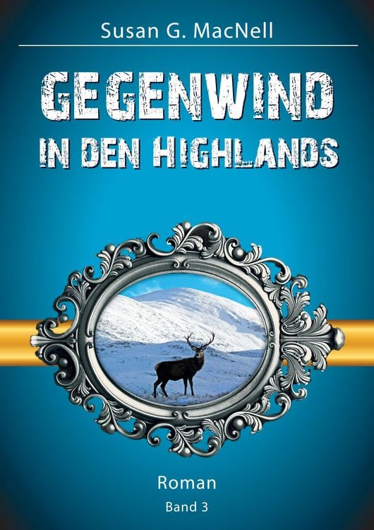 Bild vom Artikel Gegenwind in den Highlands vom Autor Susan G. MacNell