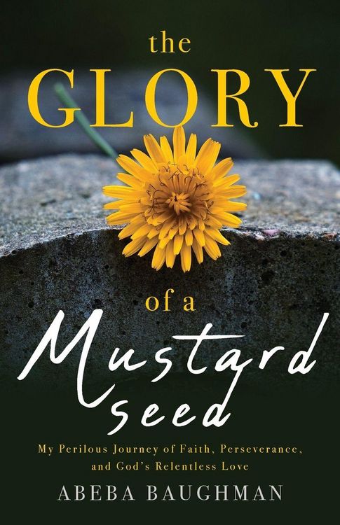 Produktbild: The Glory of a Mustard Seed