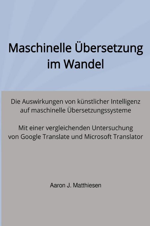 Produktbild: Maschinelle &Uuml;bersetzung im Wandel