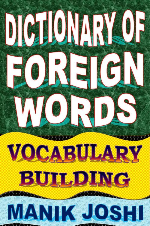 Produktbild: Dictionary of Foreign Words: Vocabulary Building (English Word Power, #26)