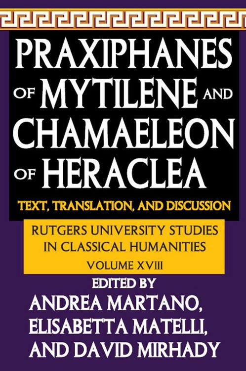 Produktbild: Praxiphanes of Mytilene and Chamaeleon of Heraclea