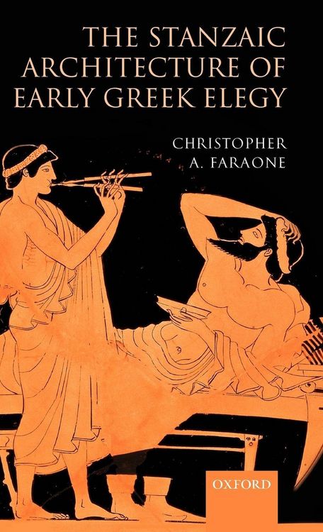 Produktbild: The Stanzaic Architecture of Early Greek Elegy