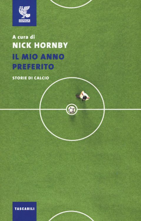 Produktbild: Il mio anno preferito. Storie di calcio