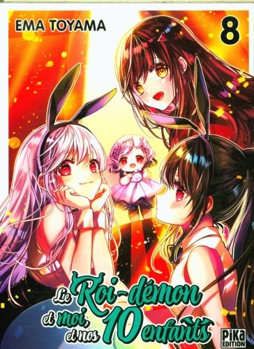 Produktbild: Le roi-d&eacute;mon et moi, et nos 10 enfants. Tome 8