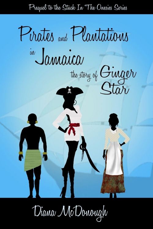 Produktbild: Pirates and Plantations in Jamaica, the story of Ginger Star