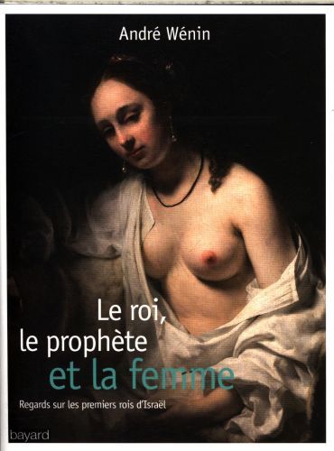 Produktbild: Le roi, le proph&egrave;te et la femme