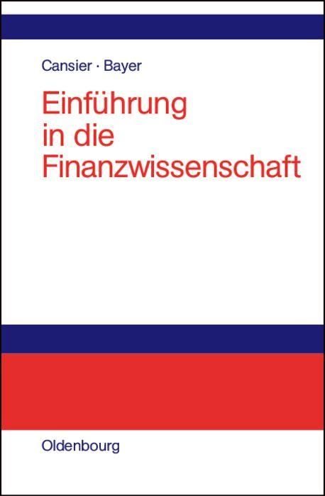Produktbild: Einf&uuml;hrung in die Finanzwissenschaft