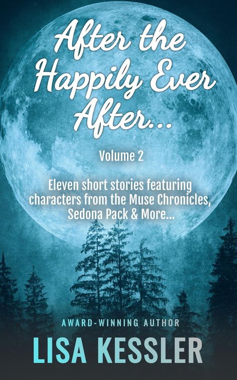 Produktbild: After the Happily Ever After Vol. 2 (After the Happily Ever After Stories, #2)