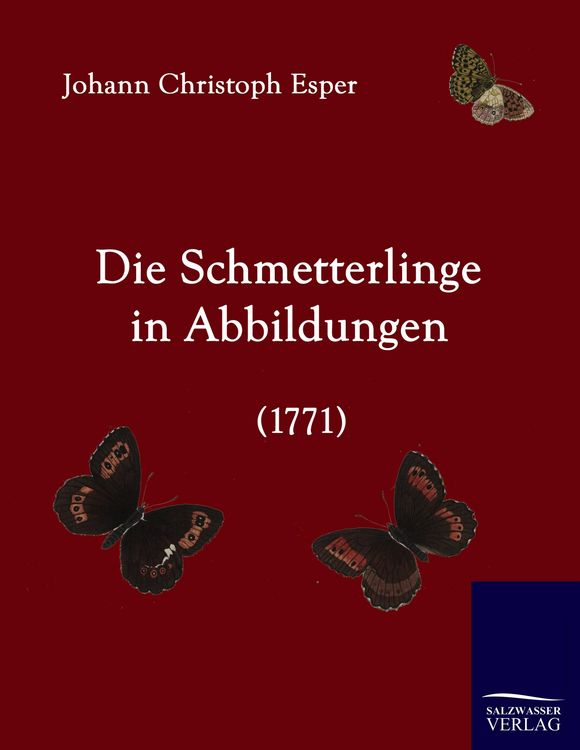 Produktbild: Die Schmetterlinge in Abbildungen (1771)