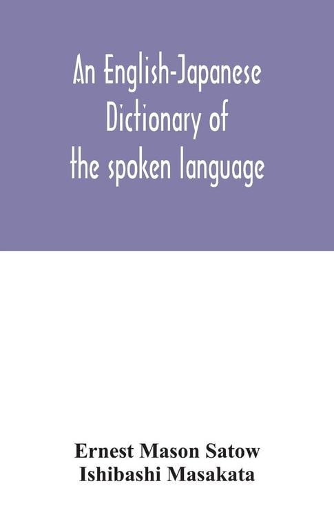Produktbild: An English-Japanese dictionary of the spoken language