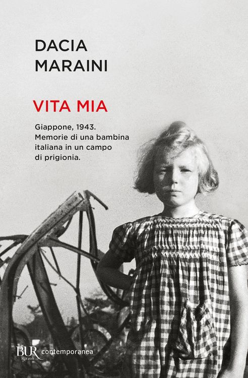 Produktbild: Vita mia. Giappone, 1943. Memorie di una bambina italiana in un campo di prigionia