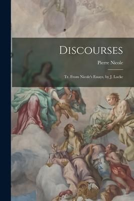 Produktbild: Discourses: Tr. From Nicole's Essays, by J. Locke