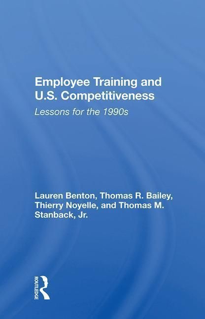 Produktbild: Benton, L: Employee Training And U.s. Competitiveness