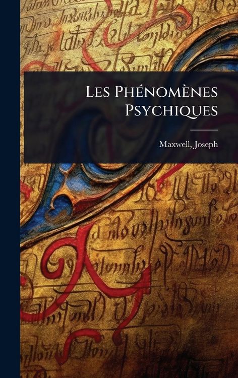 Produktbild: Les Ph&Atilde;(c)nom&egrave;nes Psychiques