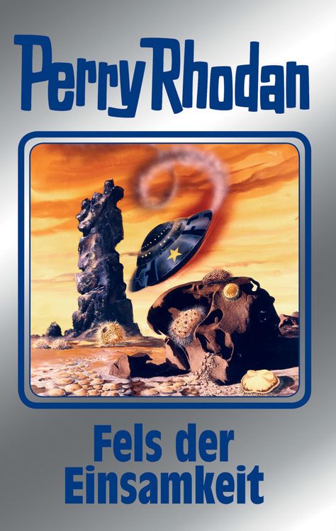 Produktbild: Perry Rhodan 125: Fels der Einsamkeit (Silberband)