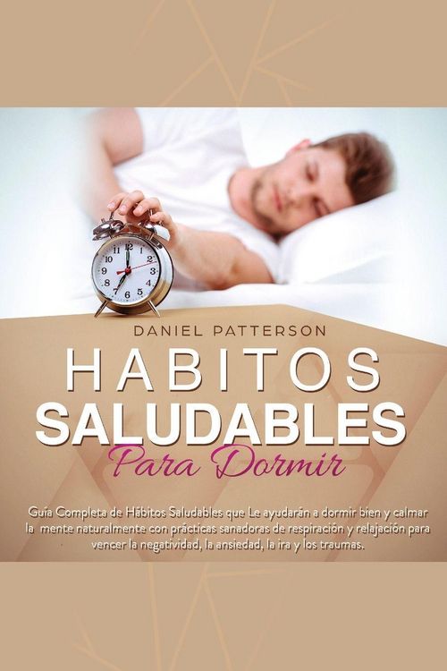Produktbild: H&aacute;bitos Saludables para Dormir