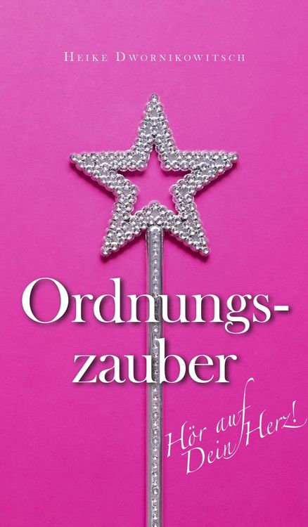 Produktbild: Ordnungszauber - H&ouml;r auf dein Herz!