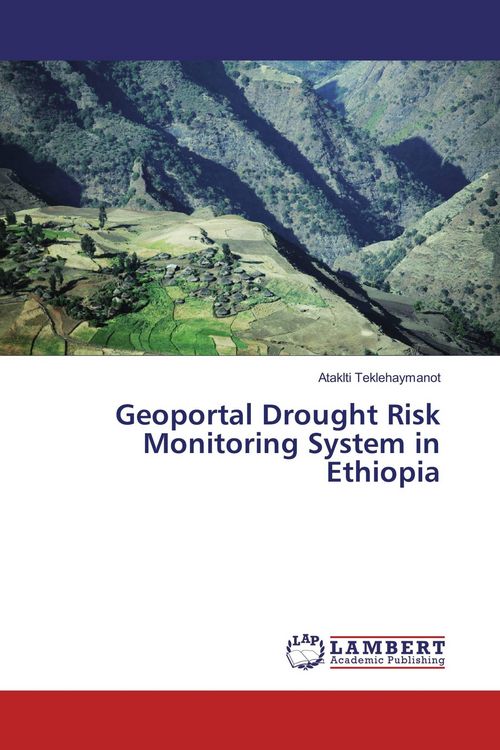 Produktbild: Geoportal Drought Risk Monitoring System in Ethiopia