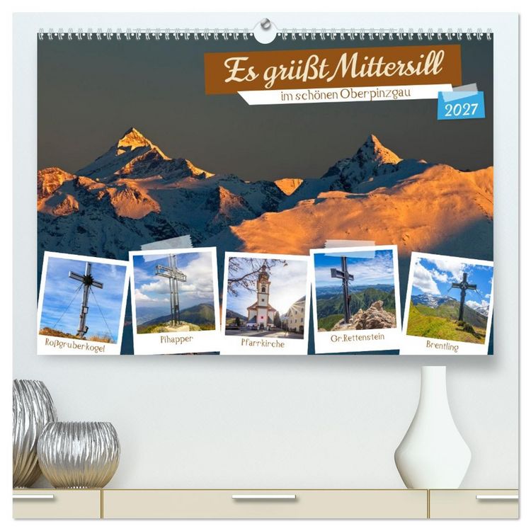 Produktbild: Es gr&uuml;&szlig;t Mittersill (hochwertiger Premium Wandkalender 2027 DIN A2 quer), Kunstdruck in Hochglanz