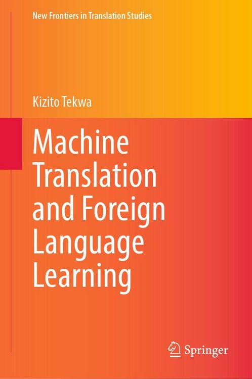 Produktbild: Machine Translation and Foreign Language Learning