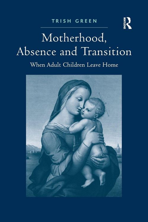 Produktbild: Motherhood, Absence and Transition