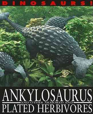 Produktbild: Ankylosaurus and Other Armored and Plated Herbivores