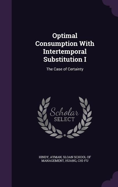 Produktbild: Optimal Consumption With Intertemporal Substitution I